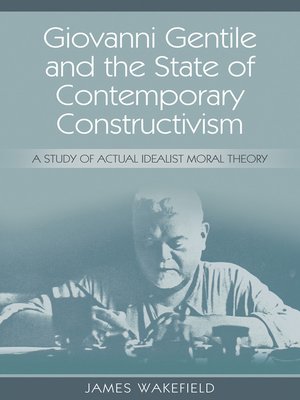 cover image of Giovanni Gentile and the State of Contemporary Constructivism